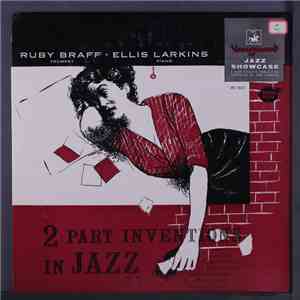 Ruby Braff, Ellis Larkins - 2 Part Inventions In Jazz, Vol. 2