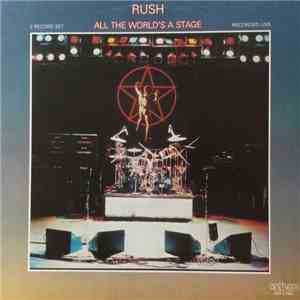 Rush - All The World's A Stage