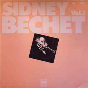 Sidney Bechet - Sidney Bechet Vol.1