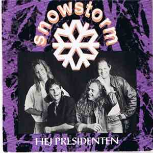 Snowstorm - Hej Presidenten