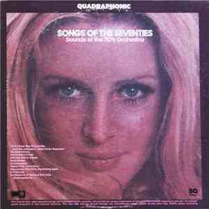 Sounds Of The 70's Orchestra - Songs Of The Seventies