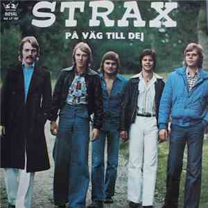Strax - På Väg Till Dej