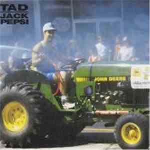 Tad - Jack Pepsi