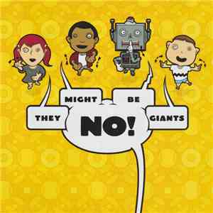 They Might Be Giants - No!