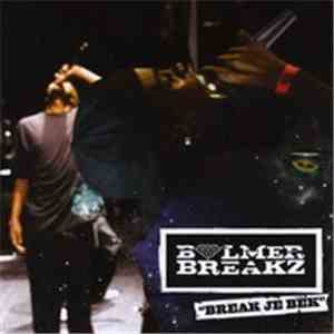 Various - Bijlmer Breakz: Break Je Bek
