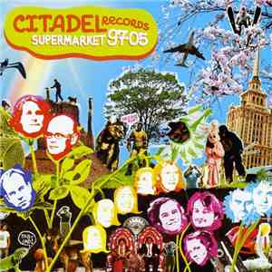 Various - Citadel Supermarket 97-05