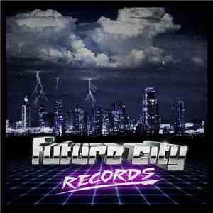 Various - Future City Records Compilation Vol. 1