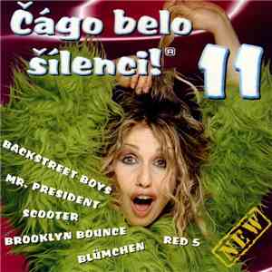 Various - Čágo Belo Šílenci! 11