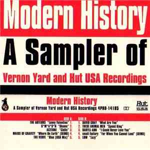 Various - Modern History A Sampler Of Vernon Yard And Hut USA Recordings