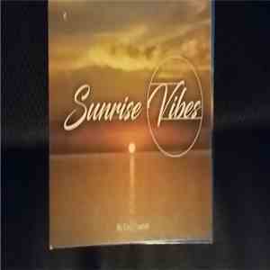 Various - Sunrise Vibes