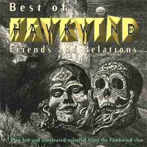 Various - The Best Of Hawkwind Friends And Relations