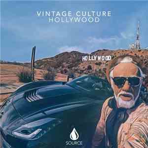 Vintage Culture - Hollywood