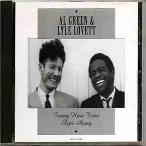 Al Green & Lyle Lovett - Funny How Time Slips Away