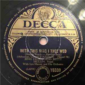 Bing Crosby And Betty Mullin With Lyn Murray And His Orchestra / Bing Crosb ...