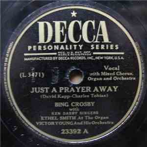 Bing Crosby With Ken Darby Singers, Victor Young And His Orchestra - Just A ...