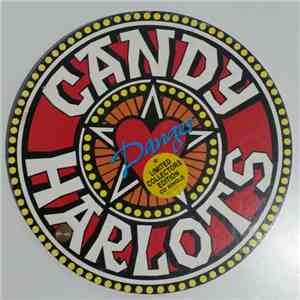 Candy Harlots - Danger