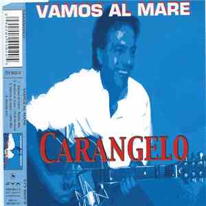 Carangelo - Vamos Al Mare