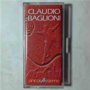 Claudio Baglioni - Ancorassieme