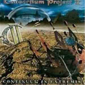 Consortium Project II - Continuum In Extremis