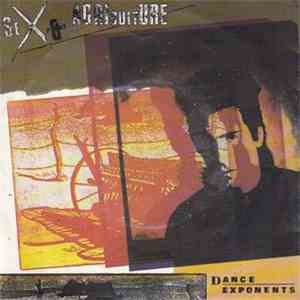 Dance Exponents - Sex And Agriculture
