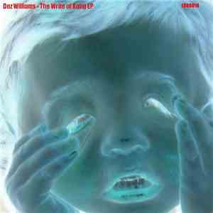 Dez Williams - The Write Of Rong EP