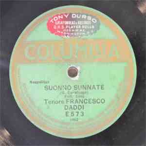 Francesco Daddi / Banda Columbia - Suonno Sunnate / La Marcia Delle Donne Belle