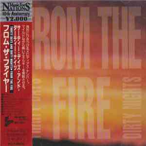 From The Fire = フロム・ザ・ファイヤー - Thirty Days And Dirty Nights = サーティー・デイズ・アンド・ダーティー・ナイツ