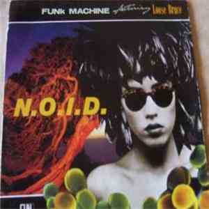 Funk Machine Feat. Loose Bruce - N.O.I.D.