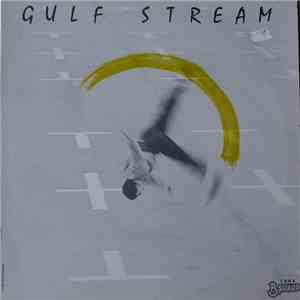 Gulf Stream  - Gulf Stream
