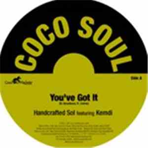 Handcrafted Sol - You've Got It