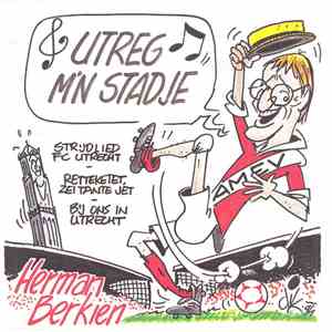 Herman Berkien - Utreg M'n Stadje