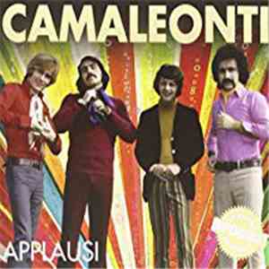 I Camaleonti - Applausi