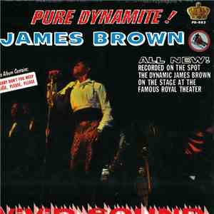 James Brown - Pure Dynamite! Live At The Royal