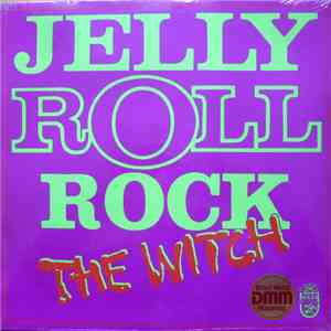 Jellyroll  - The Witch