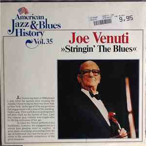 Joe Venuti - Stringin' The Blues