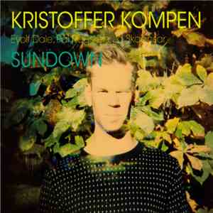 Kristoffer Kompen - Sundown