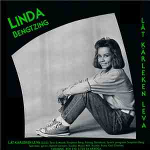 Linda Bengtzing - Låt Kärleken Leva