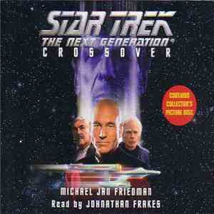 Michael Jan Friedman Read By Johnathan Frakes - Star Trek - The Next Genera ...