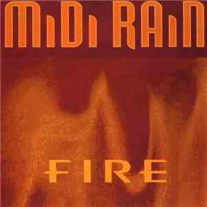 Midi Rain - Fire