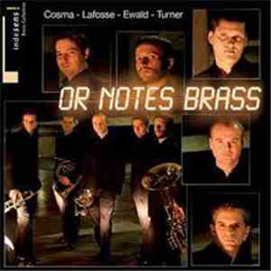 Or Notes Brass - Or Notes Brass