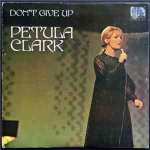 Petula Clark - Don't Give Up