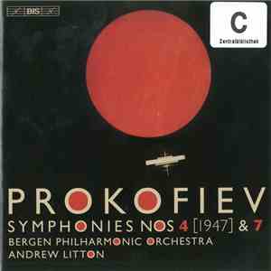 Prokofiev - Andrew Litton, Bergen Philharmonic Orchestra - Symphonies Nos 4 ...