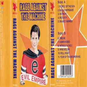Rage Against The Machine - Evil Empire