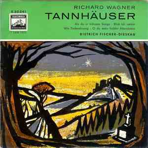 Richard Wagner - Dietrich Fischer-Dieskau - Tannhäuser