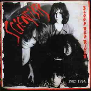 Scientists - Blood Red River 1982 - 1984