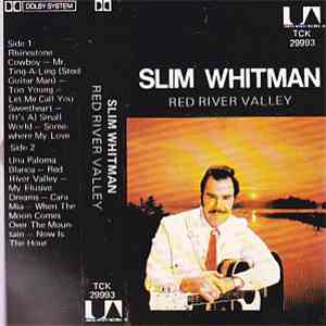 Slim Whitman - Red River Valley