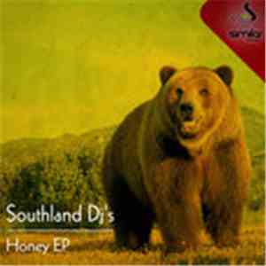 Southland DJ's - Honey EP