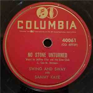 Swing & Sway With Sammy Kaye - No Stone Unturned / In The Mission Of St. Au ...