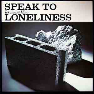 Terumasa Hino - Speak To Loneliness