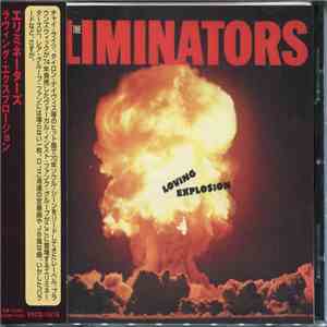 The Eliminators - Loving Explosion